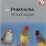 De praktische vinkenwijzer Over Dieren 64 blz, Livres, Animaux & Animaux domestiques, Enlèvement ou Envoi, Comme neuf, Oiseaux