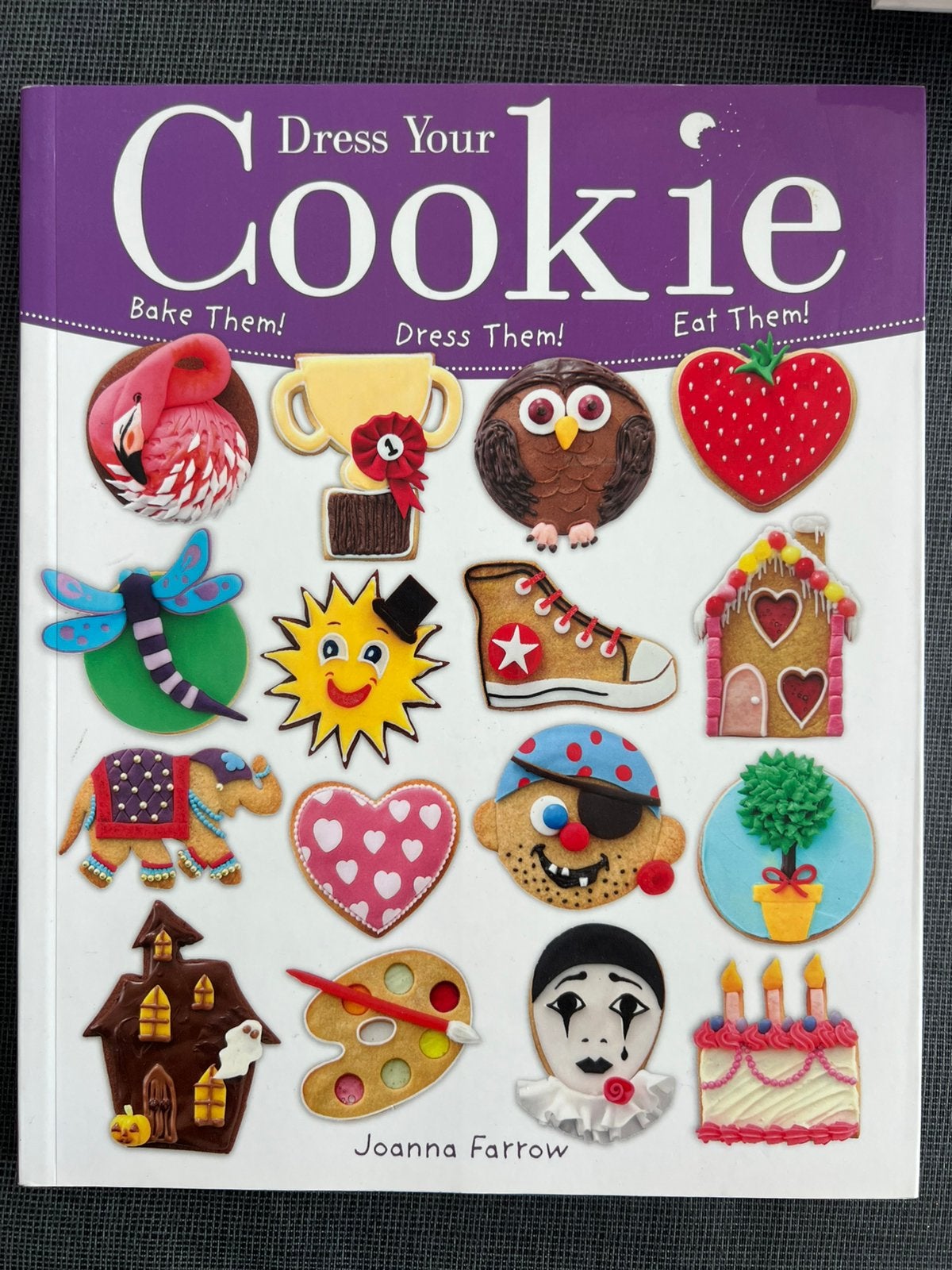 Dress you Cookie - Joanna Farrow, Livres, Livres de cuisine, Enlèvement ou Envoi, Comme neuf