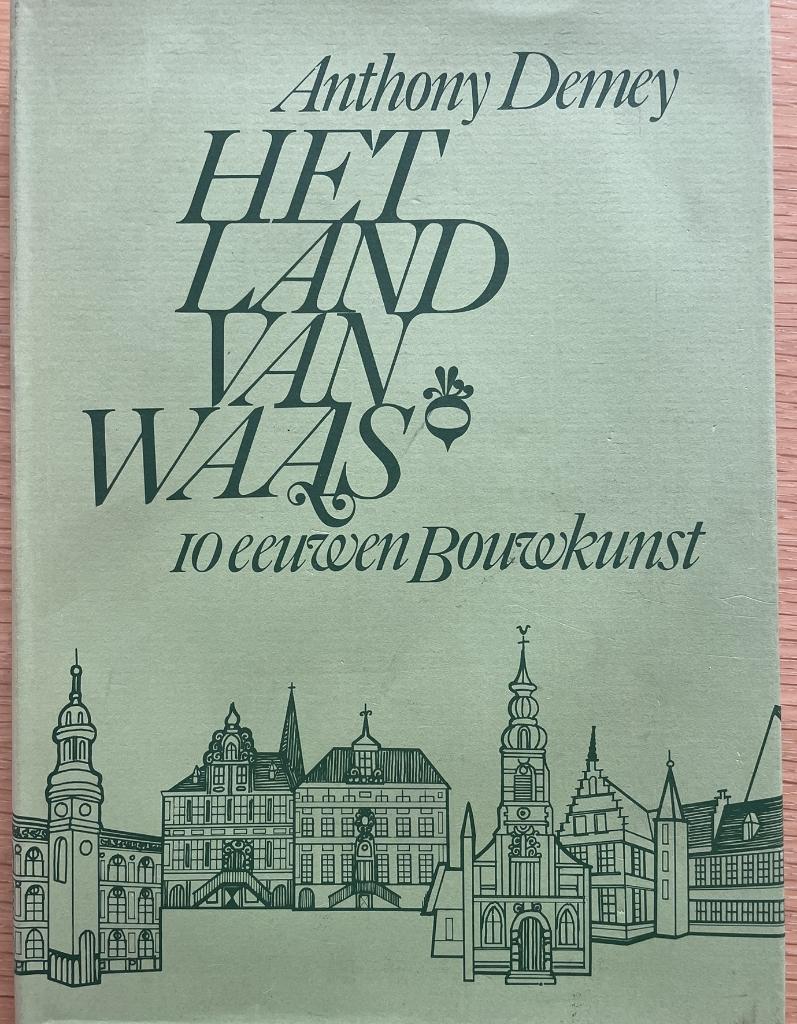 Het Land van Waas 10 eeuwen bouwkunst, Boeken, Ophalen of Verzenden
