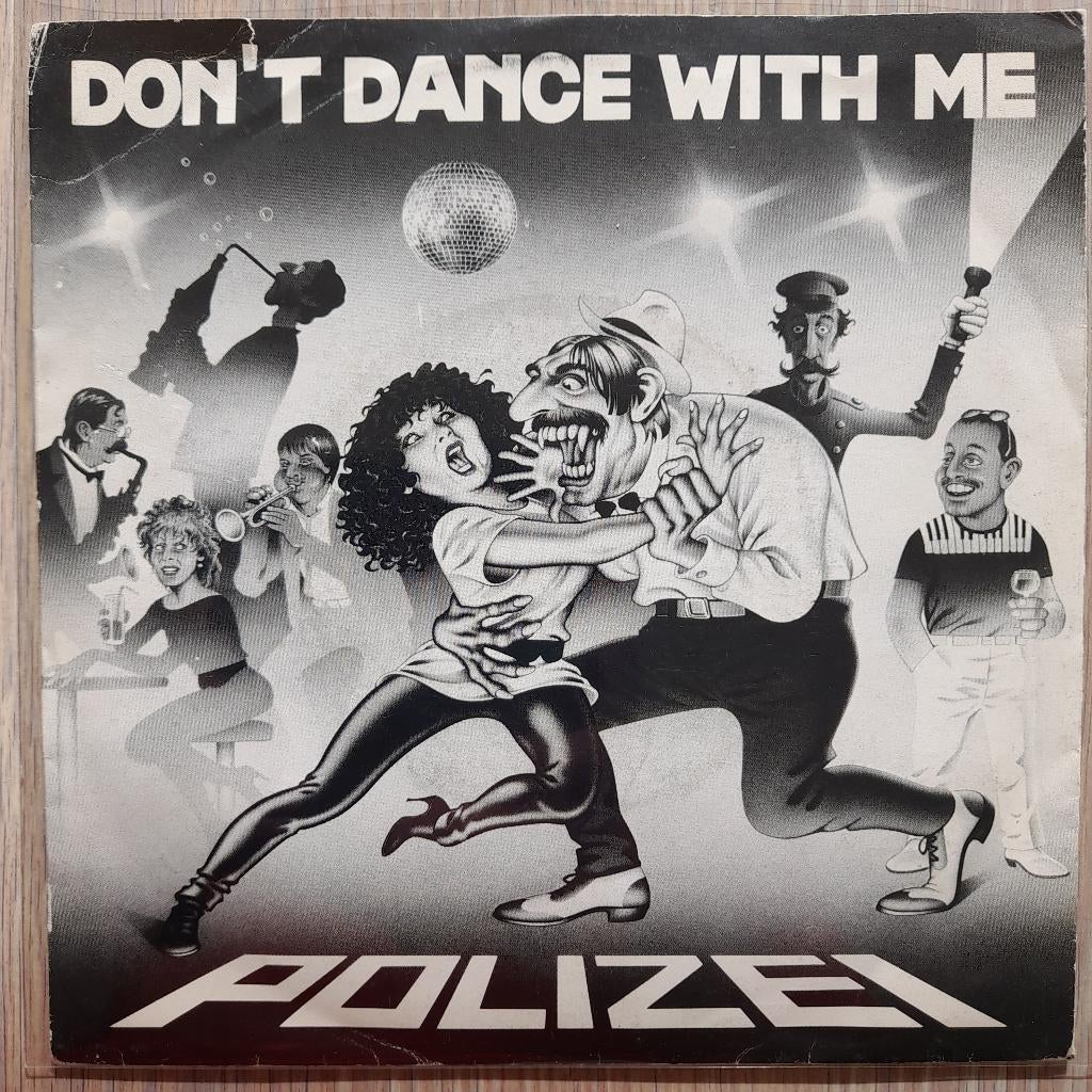 La police a dit : « Ne danse pas avec moi », Enlèvement ou Envoi, Single, Utilisé, Pop