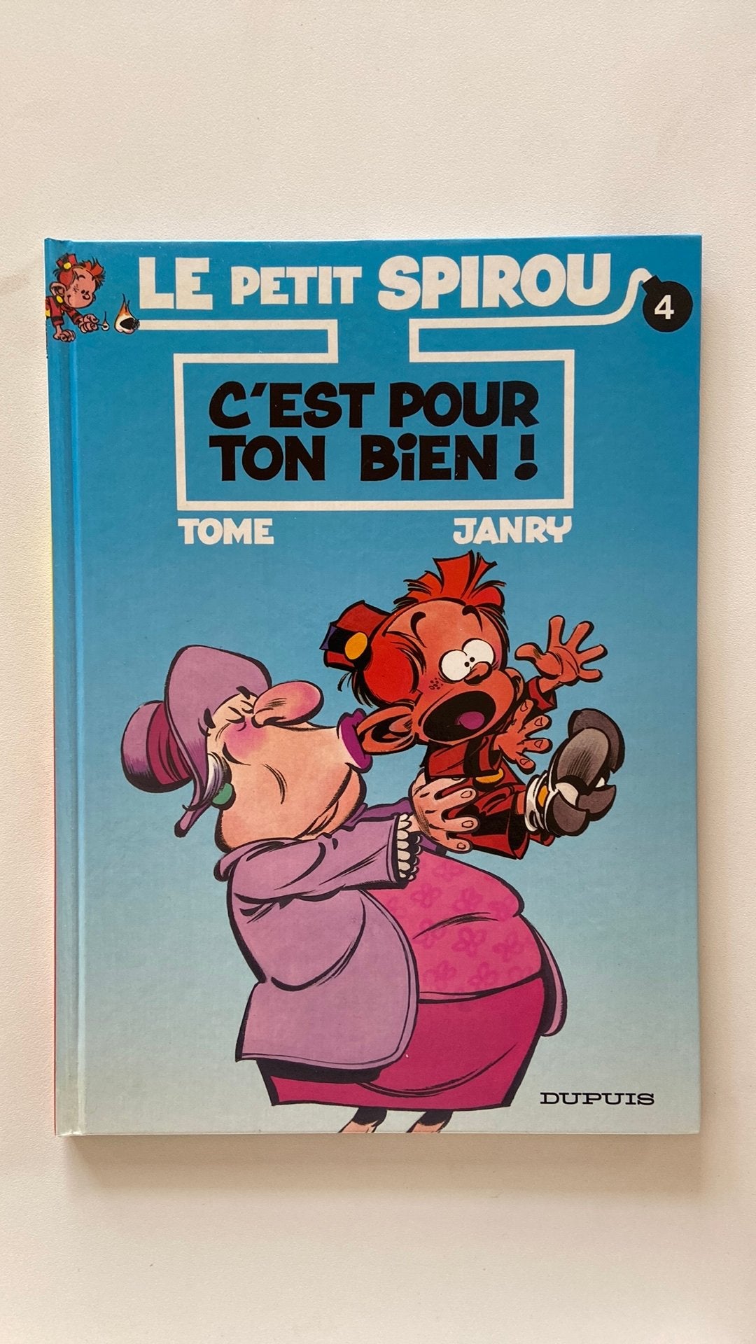 Le petit Spirou T4 C’est pour ton bien! EO, Livres, Enlèvement, Comme neuf