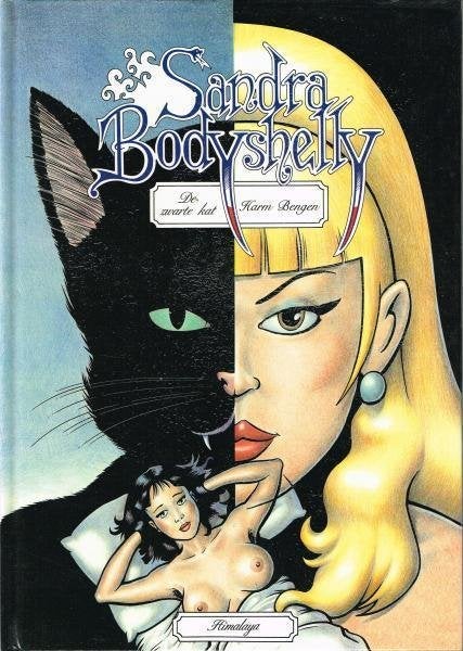 Strip van " Sandra Bodyshelly " nr.1  H.C., Boeken, Eén stripboek, Ophalen of Verzenden, Gelezen
