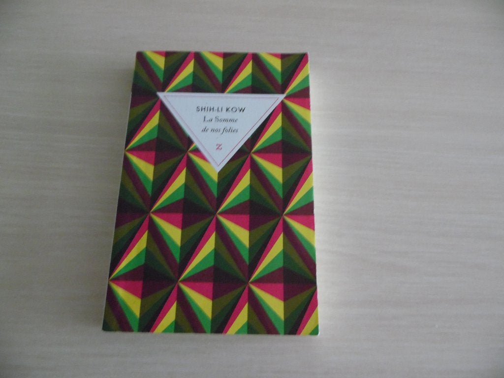 LA SOMME DE NOS FOLIES       SHIH-LI KOW, Wereld overig, Shih-Li Kow, Ophalen of Verzenden, Zo goed als nieuw