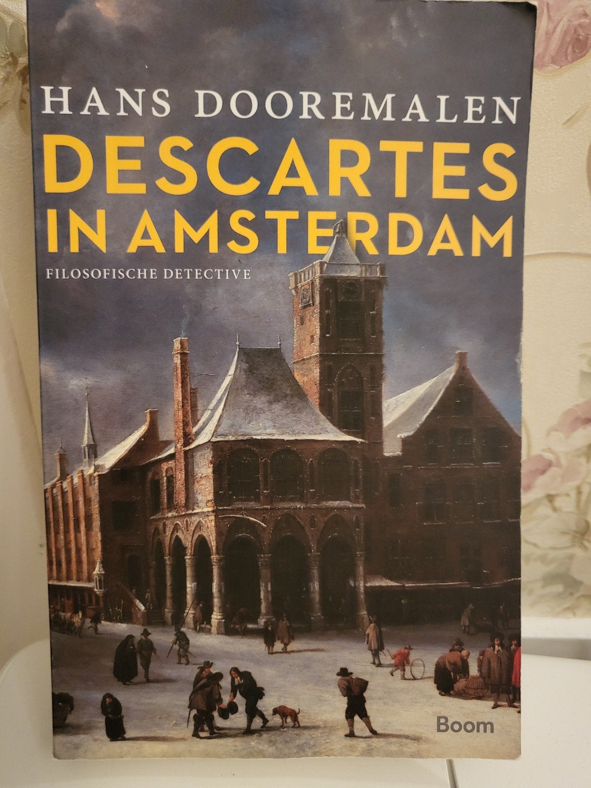 Hans Dooremalen - Descartes in Amsterdam, Ophalen of Verzenden, Hans Dooremalen