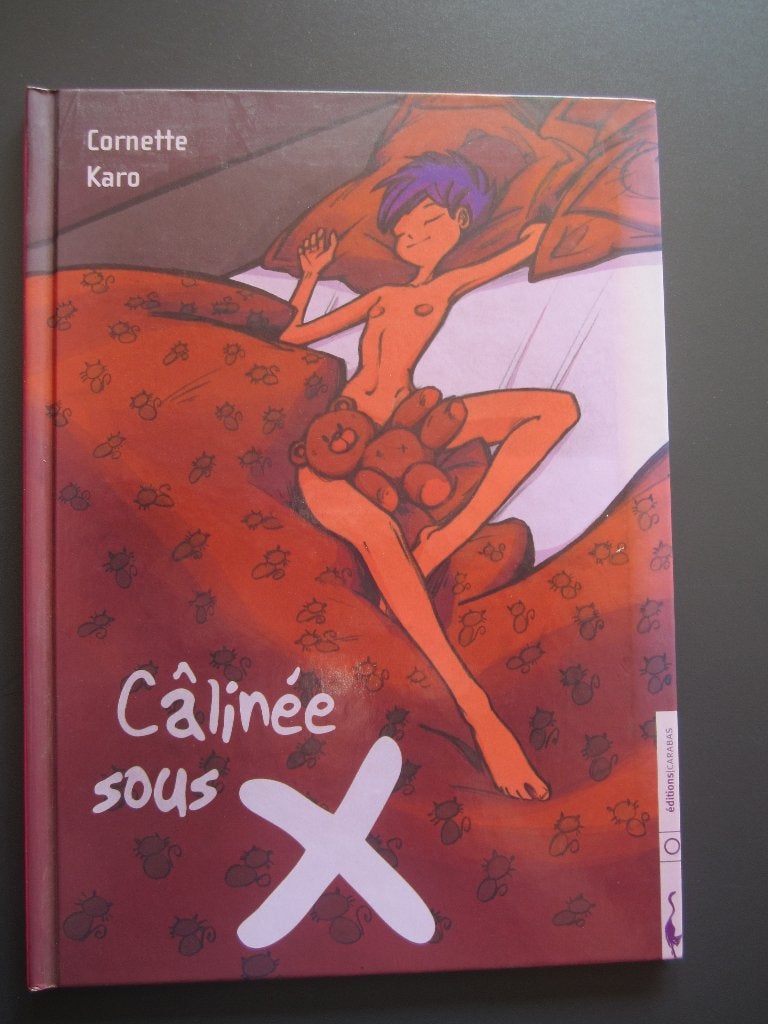 "Câlinée sous X" Cornette Karo EO 01-2007 Dédicacé BD adulte, Livres, BD, Enlèvement ou Envoi, Une BD, Comme neuf, JP Cornette et Karo