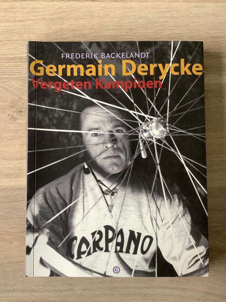 Germain Derycke - vergeten kampioen, Enlèvement ou Envoi, Comme neuf, Frederik Backelandt, Course à pied et Cyclisme
