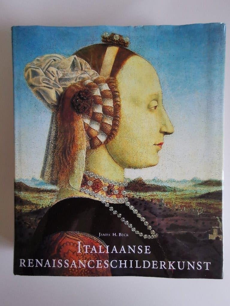 Italiaanse Renaissanceschilderkunst, Boeken, James H. Beck, Ophalen of Verzenden, Zo goed als nieuw, Schilder- en Tekenkunst
