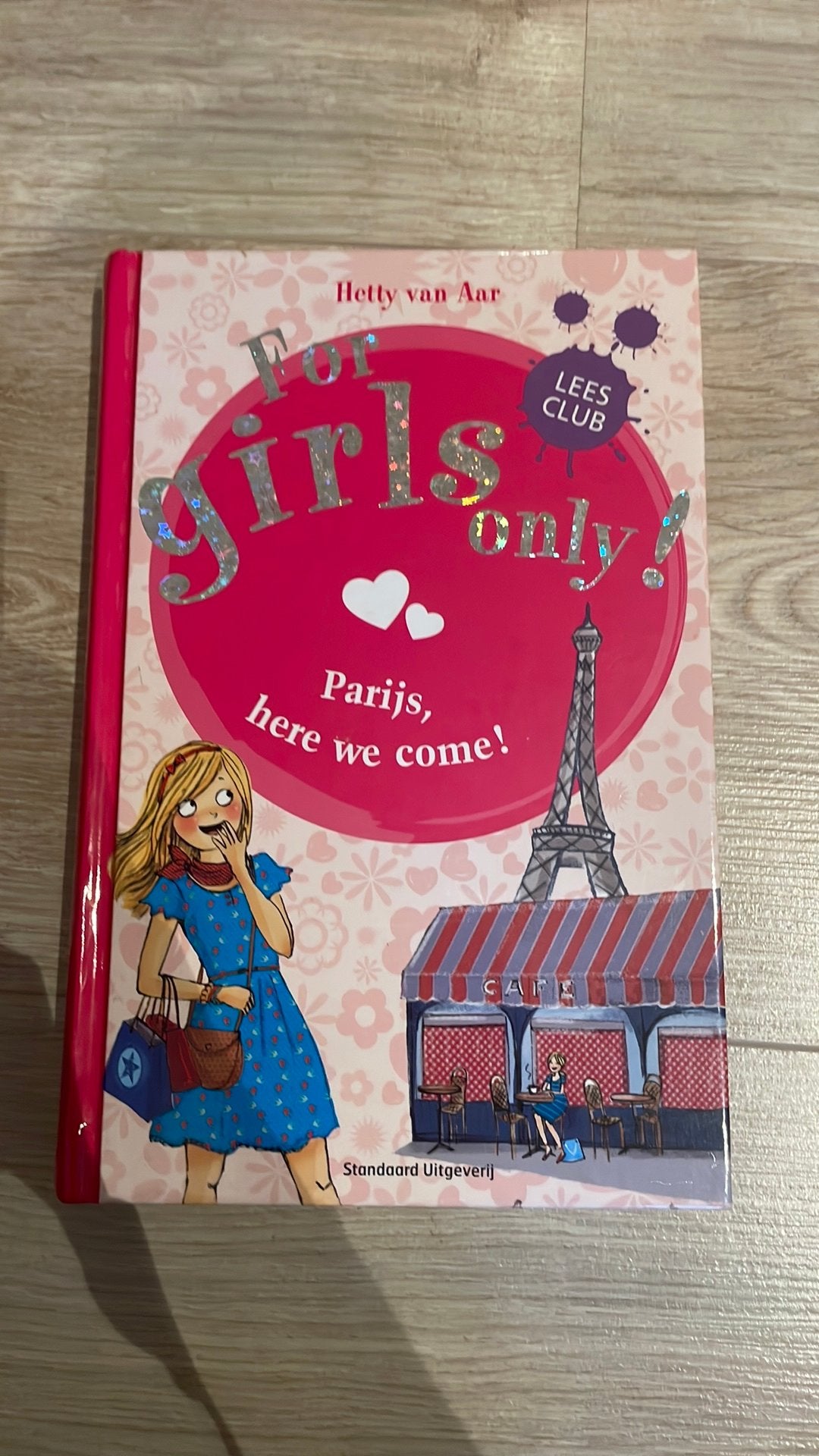 For girls only 9: Parijs, here we come!, Ophalen, Gelezen, Hetty van Aar