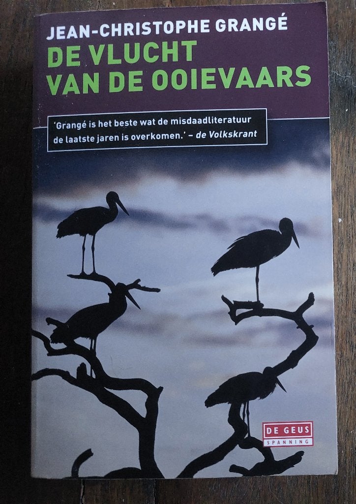 Boek - Jean-Christophe Grange - De vlucht van de ooievaars, Livres, Enlèvement, Comme neuf