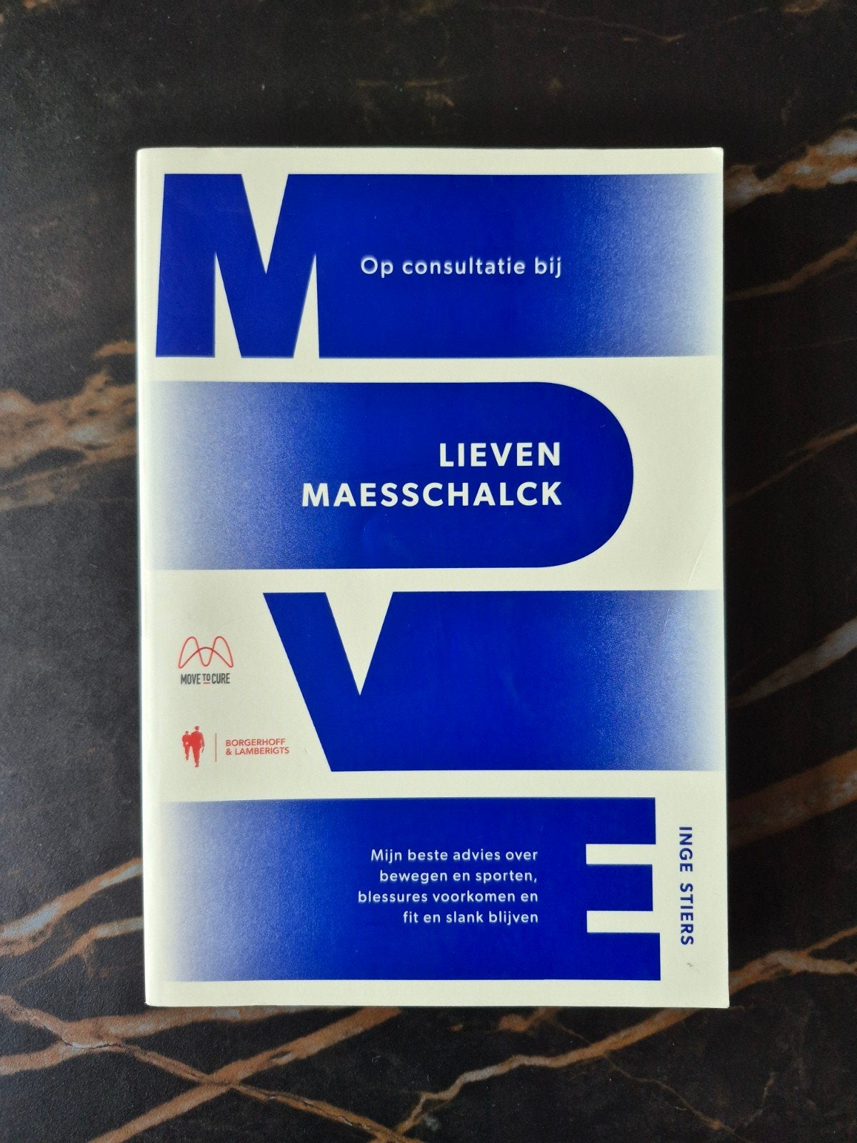 Lieven Maesschalck - Move, Livres, Santé, Diététique & Alimentation, Enlèvement ou Envoi, Neuf, Lieven Maesschalck; Inge Stiers