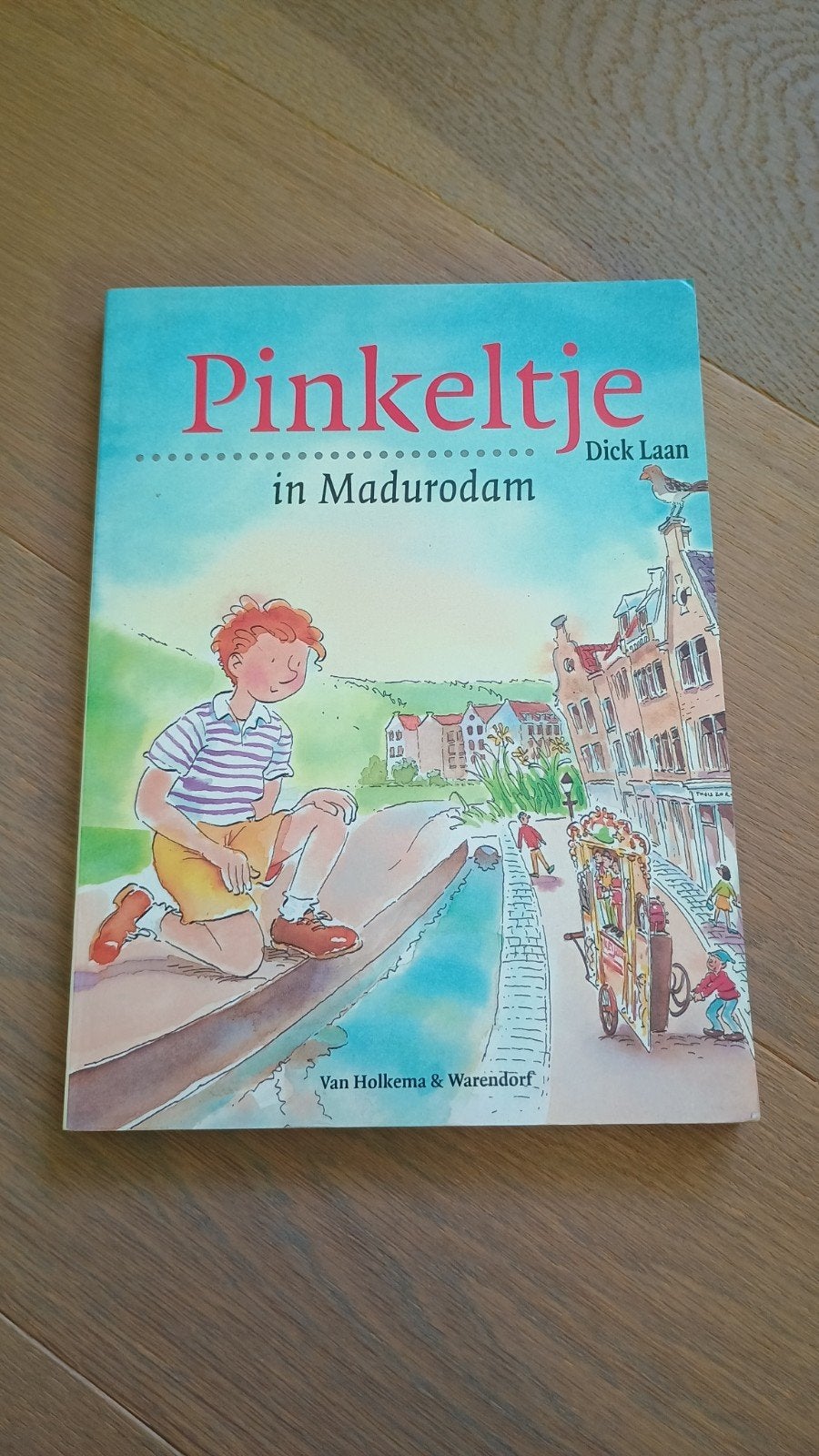 Dick Laan - Pinkeltje in Madurodam, Boeken, Ophalen, Dick Laan
