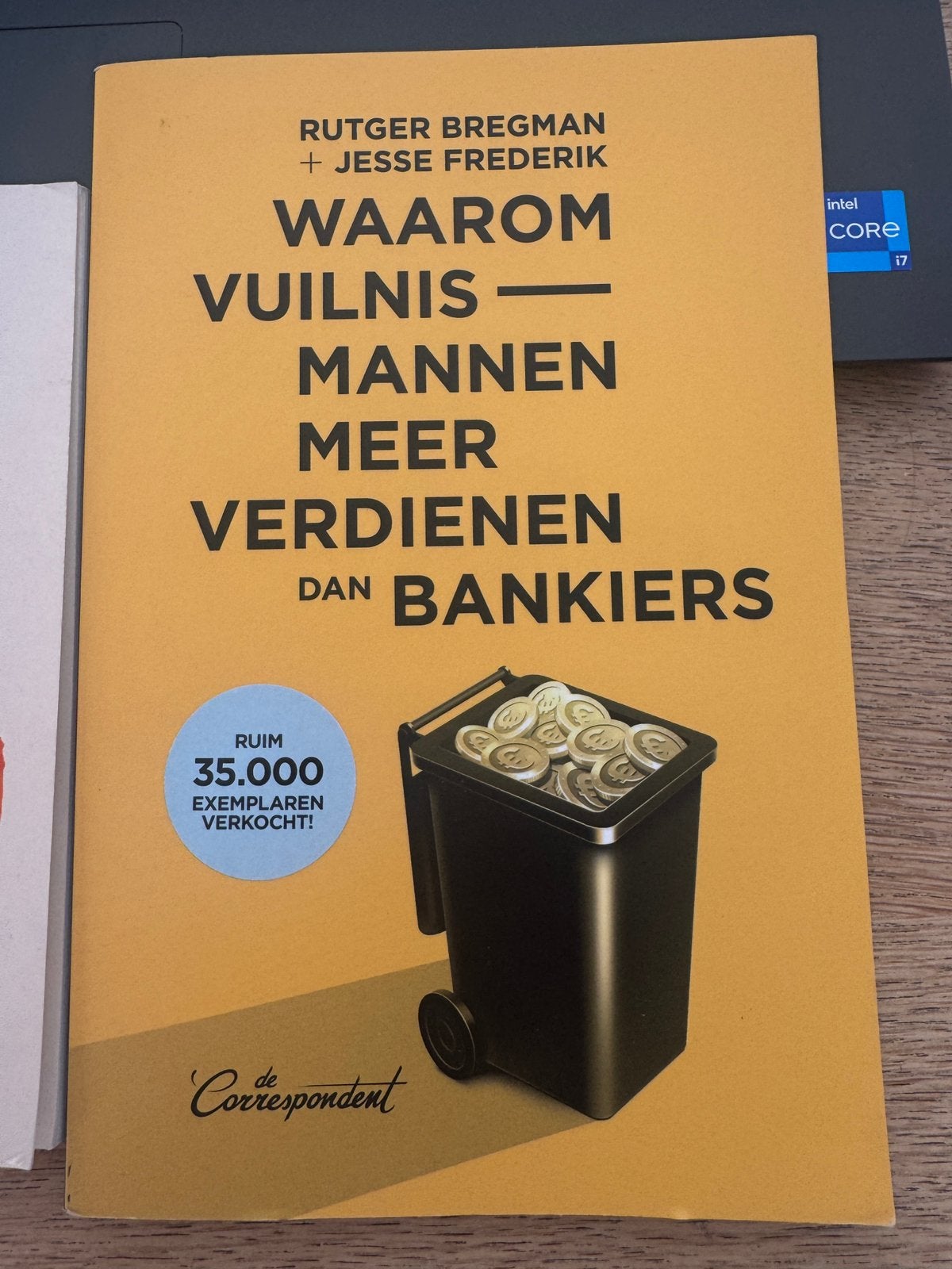 Waarom vuilnismannen meer verdienen dan bankiers, Enlèvement, Rutger Bregman; Jesse Frederik