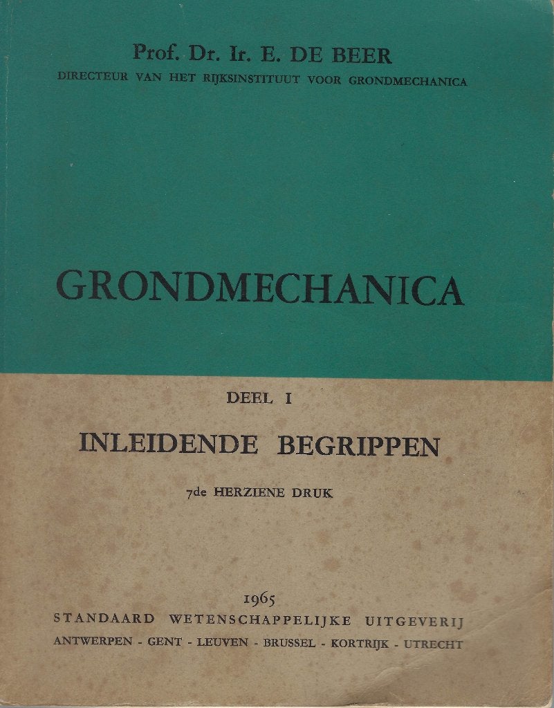 GRONDMECHANICA Prof. Dr. Ir E. De Beer, Gelezen, Prof Ir De Beer, Overige wetenschappen, Verzenden