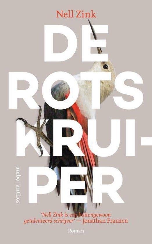 Te Koop Boek DE ROTSKRUIPER Nell Zink, Ophalen of Verzenden, Zo goed als nieuw, Nell Zink, Amerika