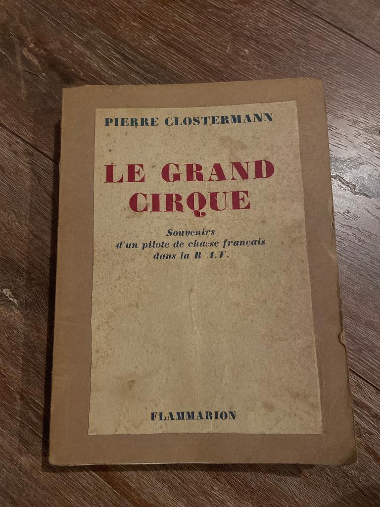 Le Grand Cirque - Pierre Clostermann, Enlèvement ou Envoi