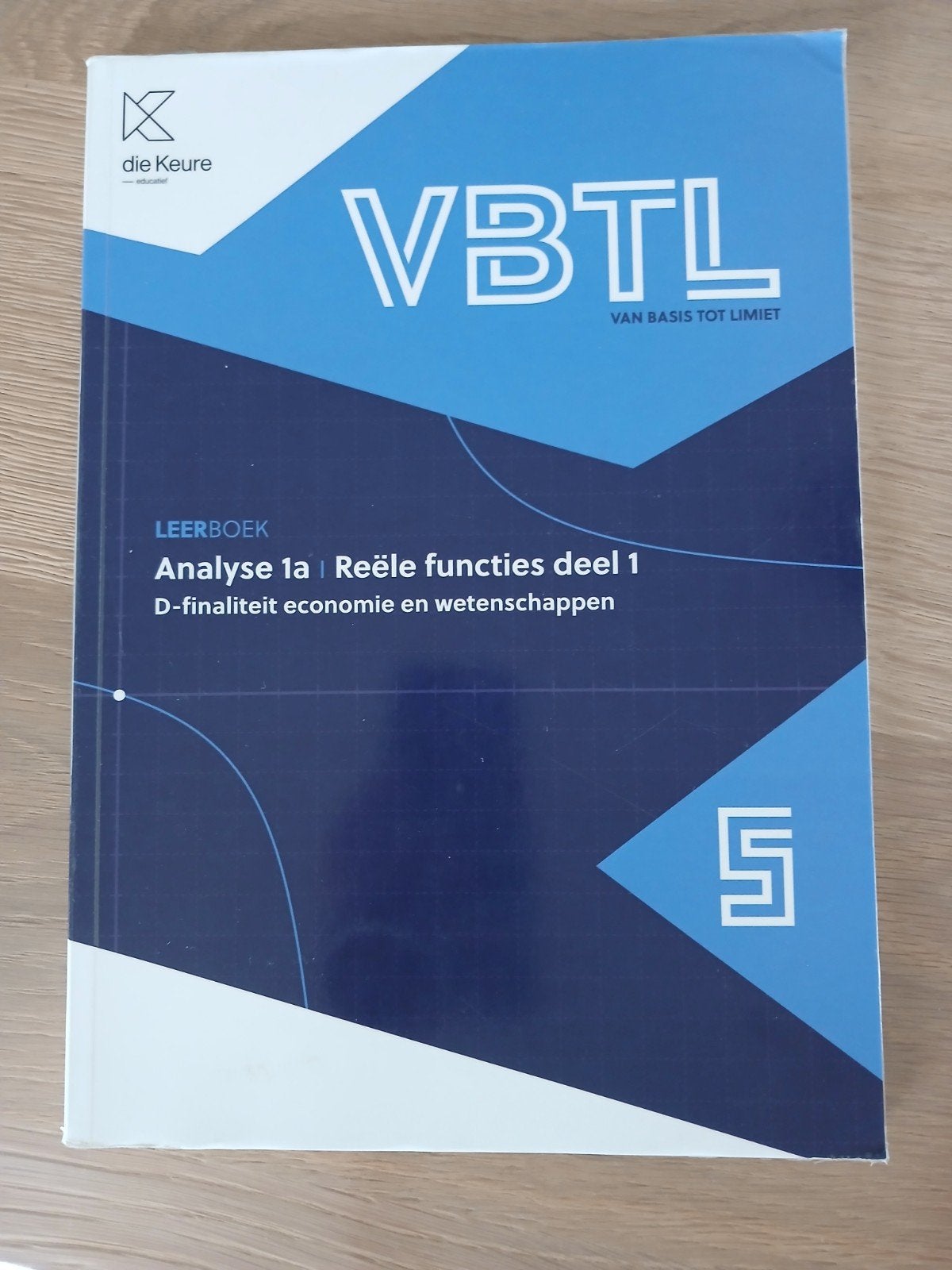 VBTL 5 - leerboek Analyse 1a: reële functies (D-Economie en, Boeken, Ophalen of Verzenden, Nederlands