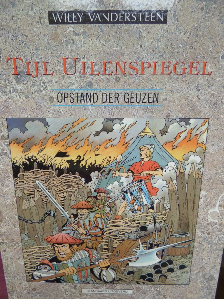 tijl uilenspiegel ,opstand der geuzen,door wlly vandersteen, Boeken, Ophalen of Verzenden