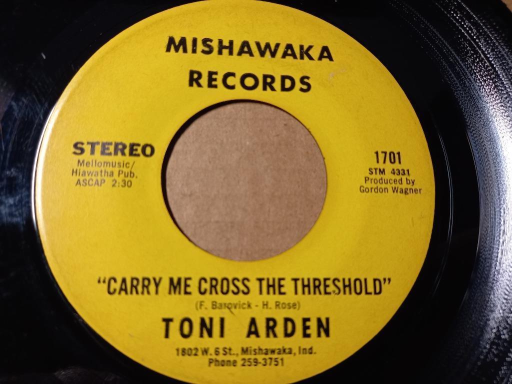Toni Arden ‎– Carry Me Cross The Threshold / The Rest Of..'7, Enlèvement ou Envoi, Single, Utilisé, Pop