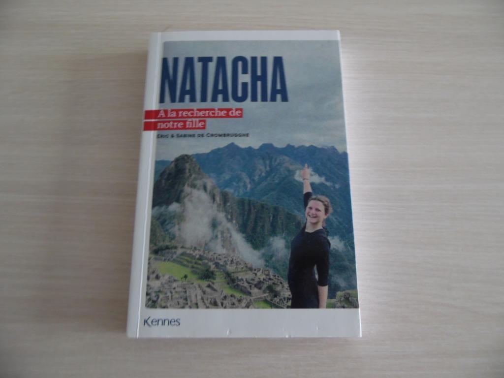 NATACHA  À LA RECHERCHE DE NOTRE FILLE, Livres, Éric & Sabine Crombruge, Enlèvement ou Envoi, Autre, Comme neuf