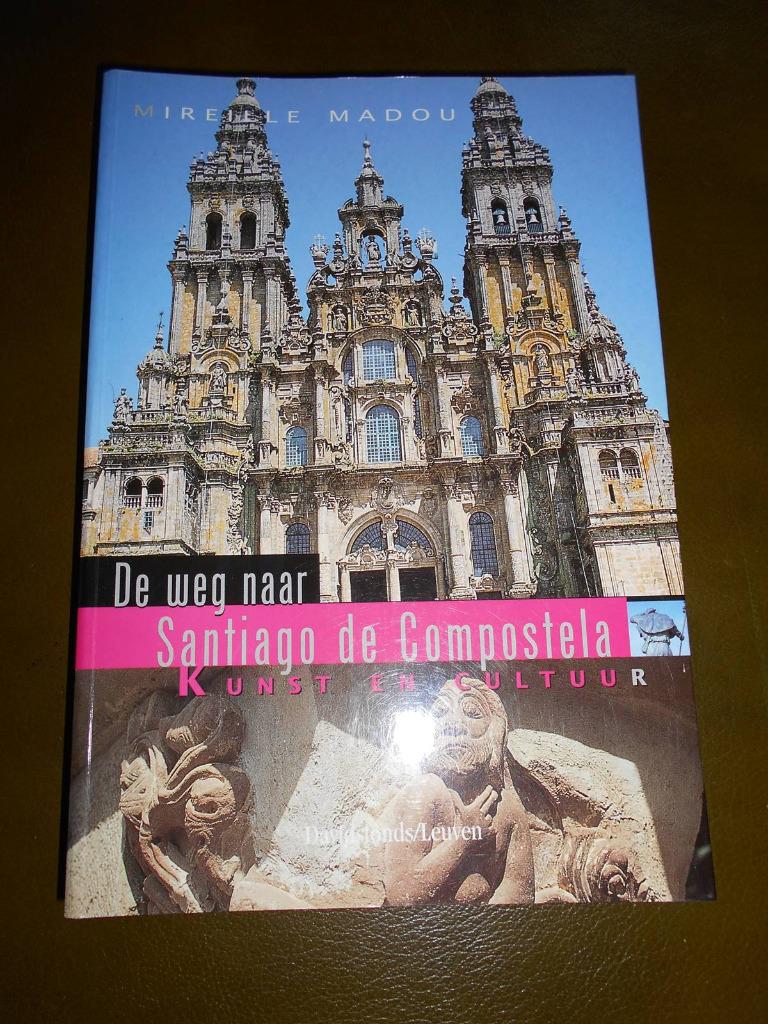 Weg naar Santiago de Compostela, Boeken, Reisverhalen, Ophalen, Zo goed als nieuw, Europa