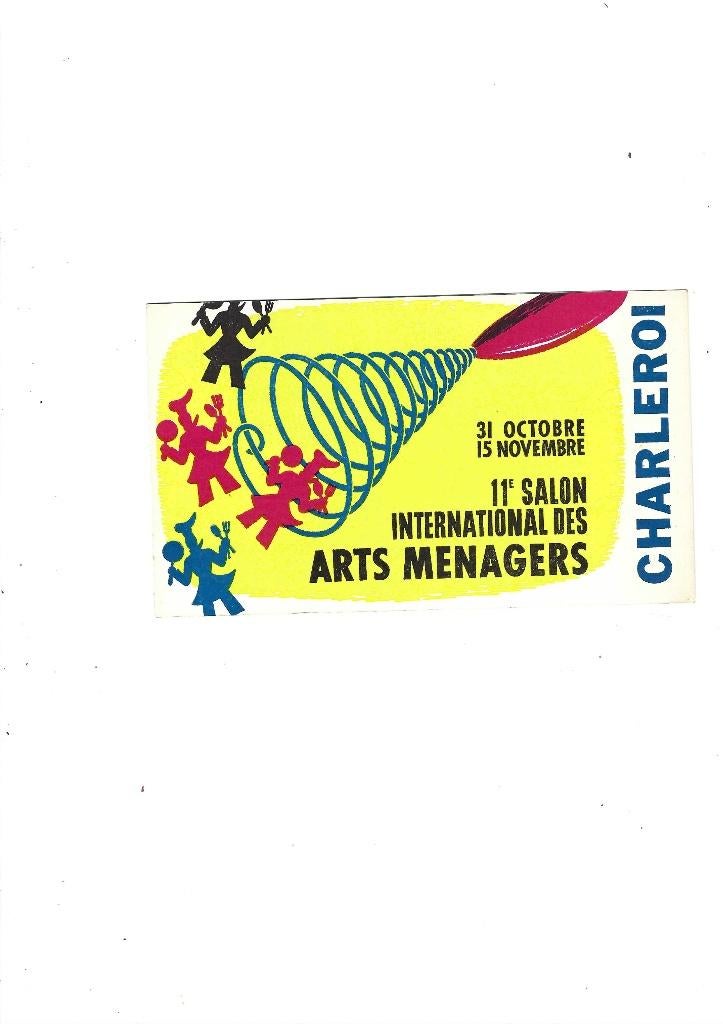 Charleroi Salon International des Arts ménagers, Enlèvement ou Envoi