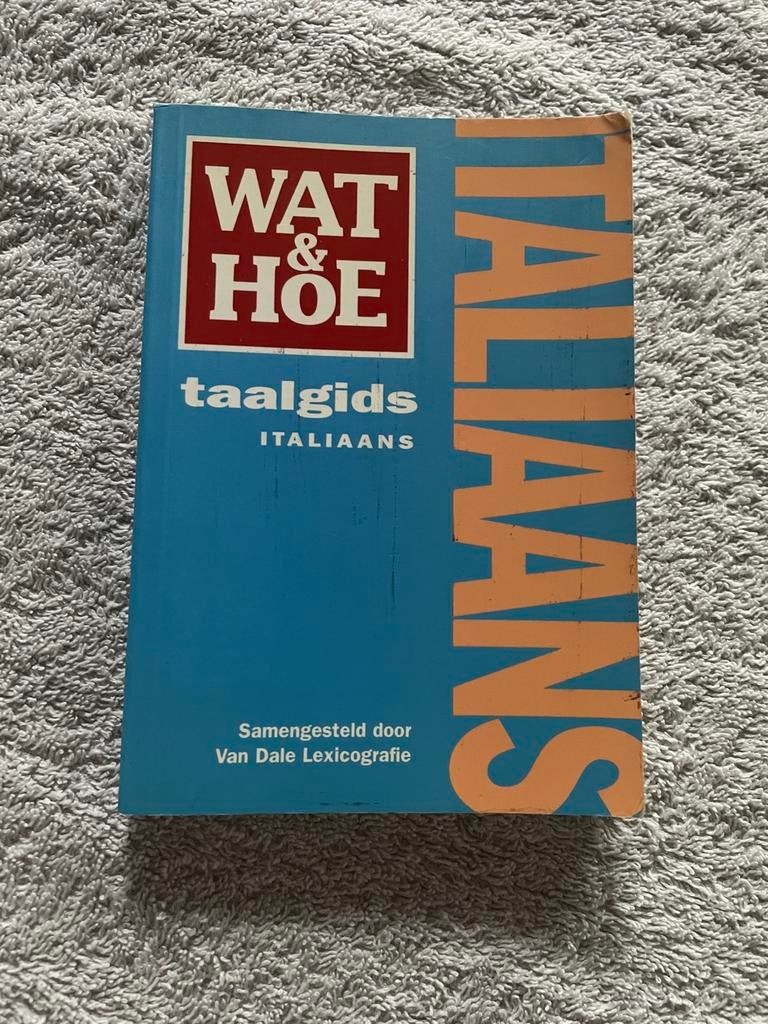 Van Dale Wat & Hoe Italiaans – Handige Taalgids voor Reizen, Boeken, Reisgidsen, Ophalen, Zo goed als nieuw, Taalgids