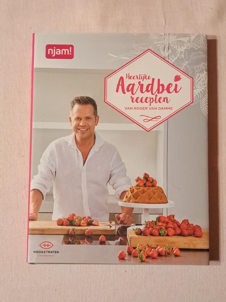 Heerlijke aardbei recepten van roger van damme, Ophalen of Verzenden