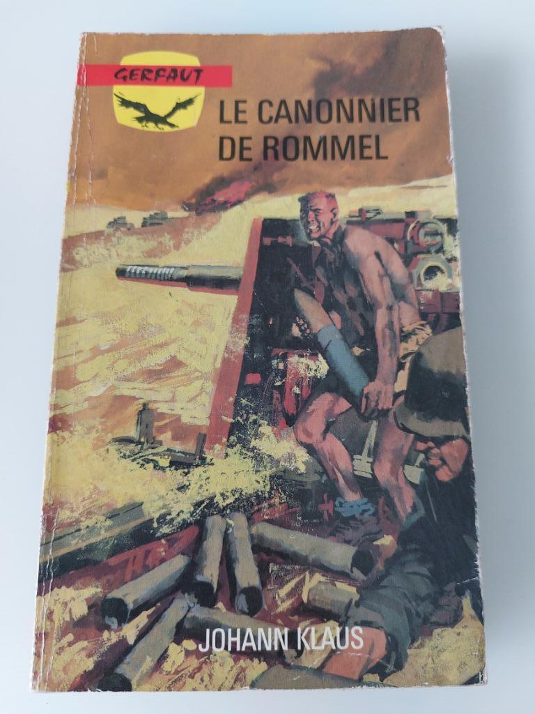 Le canonnier de Rommel, Johann Klaus, Enlèvement ou Envoi, Utilisé