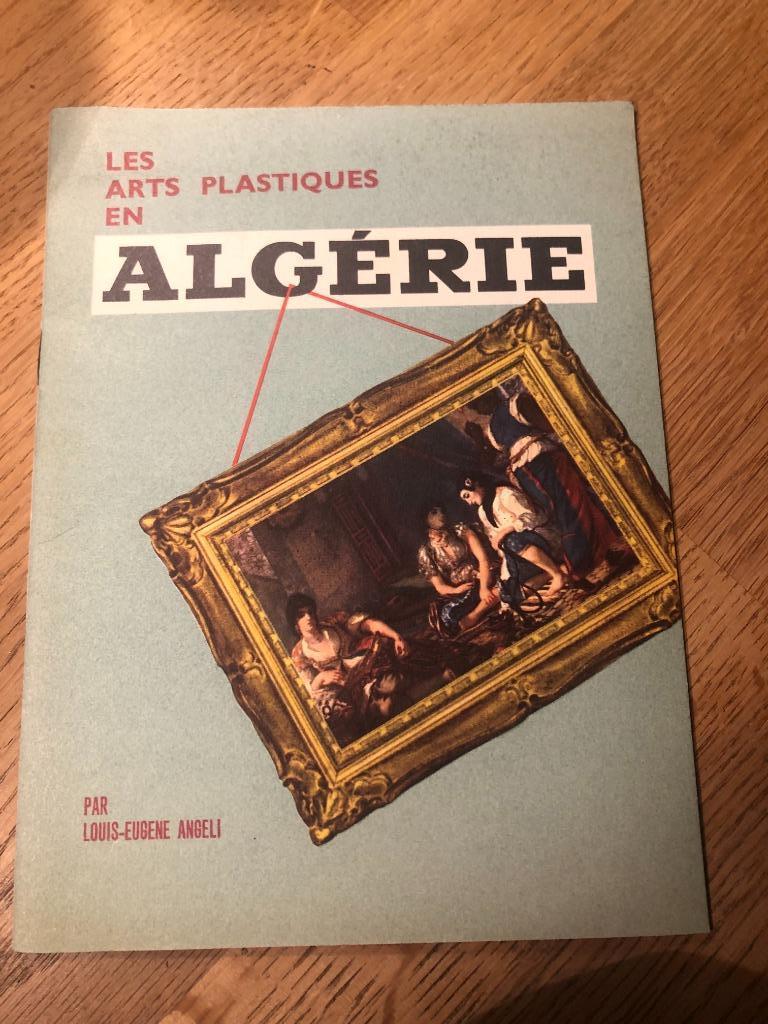 expo1958 les arts plastiques en Algérie, Enlèvement ou Envoi, Utilisé
