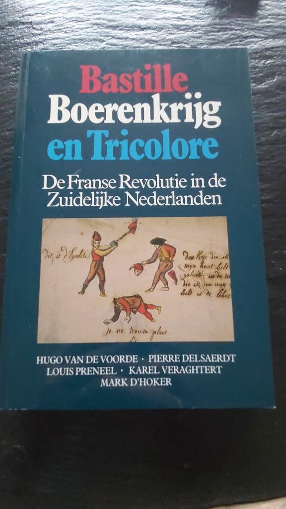 Bastille,boerenkrijg en tricolore, Ophalen of Verzenden