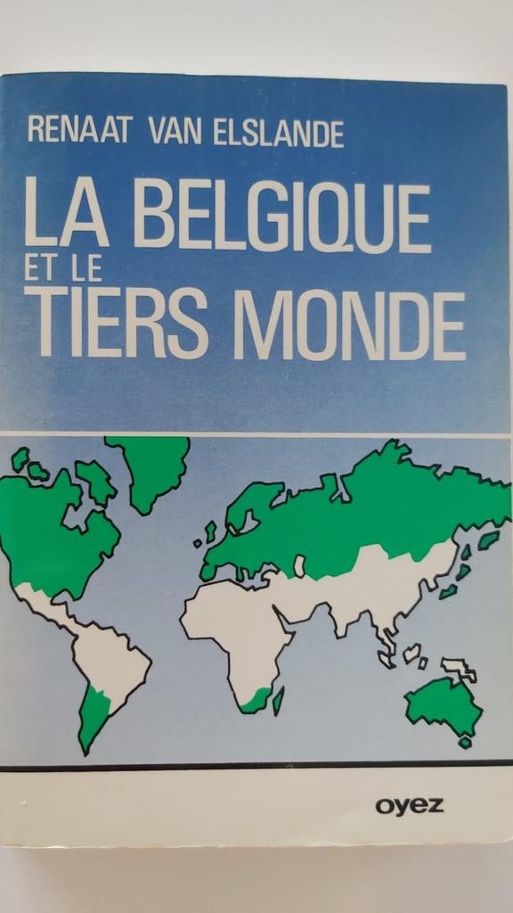 België en de Derde Wereld, Gelezen, Maatschappij en Samenleving, Ophalen of Verzenden, Renaat Van Elslande