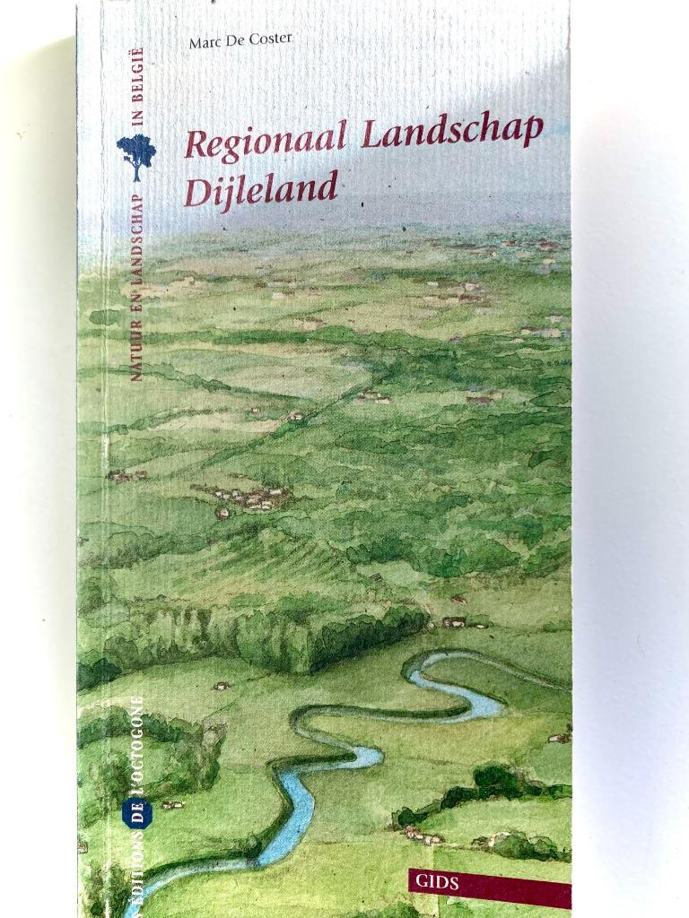 Regionaal Landschap Dijleland., Boeken, Natuur, Ophalen, Zo goed als nieuw, Wandel- of Recreatiegebieden