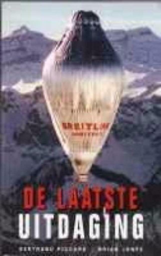 De laatste uitdaging, Bertrand Piccard, Brian Jones, Ophalen of Verzenden