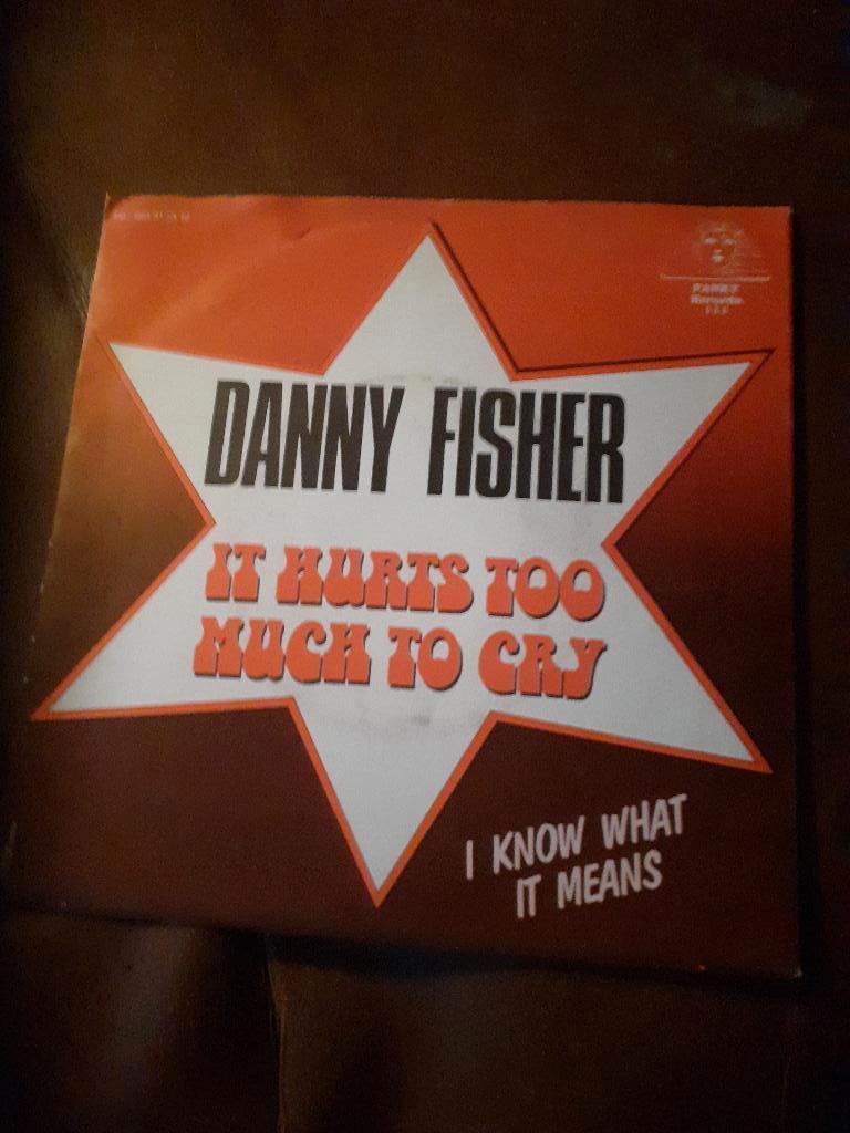 45T Danny Fisher : It hurts too much to cry (Belpop), Enlèvement ou Envoi