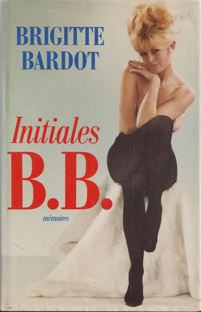 Brigitte Bardot - Initialen BB – Herinneringen - Boek, Boeken, Personen, Ophalen of Verzenden, Brigitte Bardot, Zo goed als nieuw