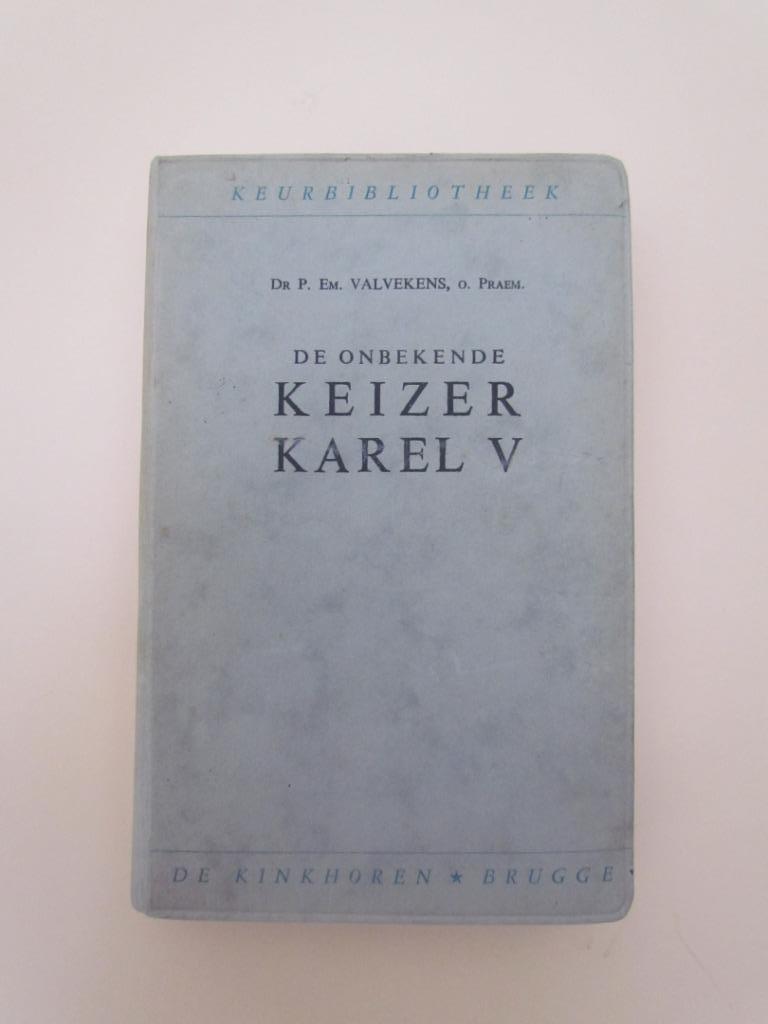 De onbekende Keizer Karel V., Enlèvement ou Envoi, 20e siècle ou après, Utilisé