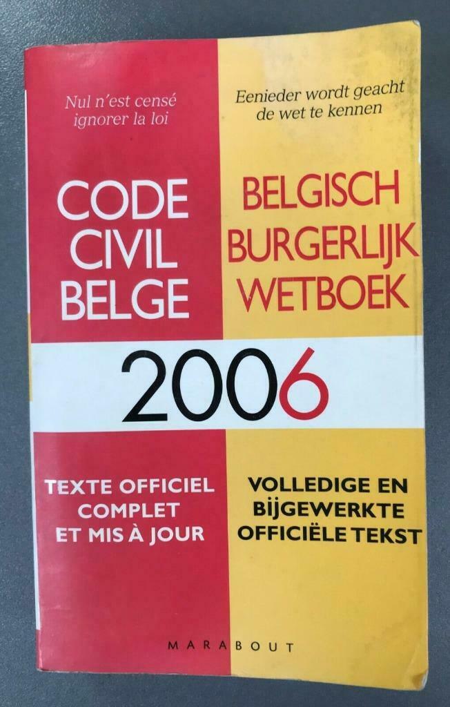 Code Civil Belge 2006, Livres, Enlèvement ou Envoi, Utilisé