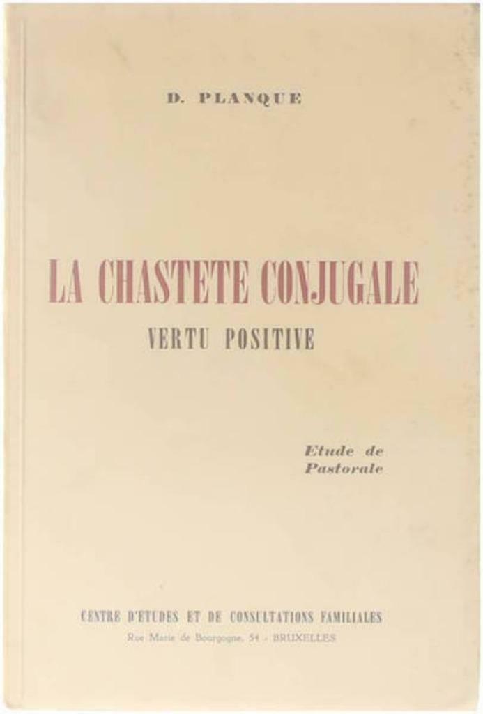 La chasteté conjugale - Vertu positive, Enlèvement ou Envoi, Utilisé