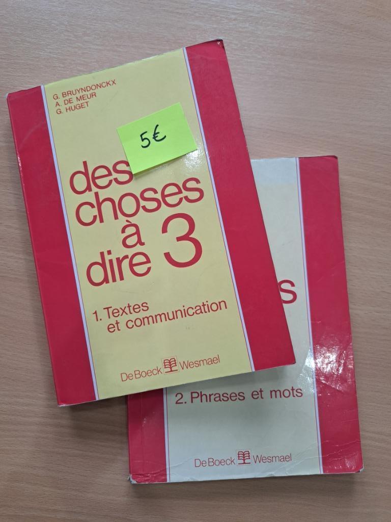 Des choses à dire 3 - Manuels scolaire Français, Frans, De boeck, BSO, Ophalen