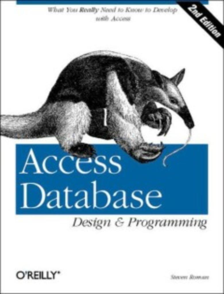 ACCESS DATABASE DESIGN & PROGRAMMING, Gelezen, Programmeertaal of Theorie, Ophalen of Verzenden, Steve Roman