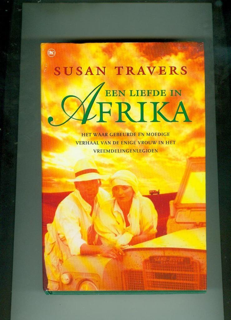 Een liefde in afrika Susan Travers 302 blz, Ophalen of Verzenden, Zo goed als nieuw
