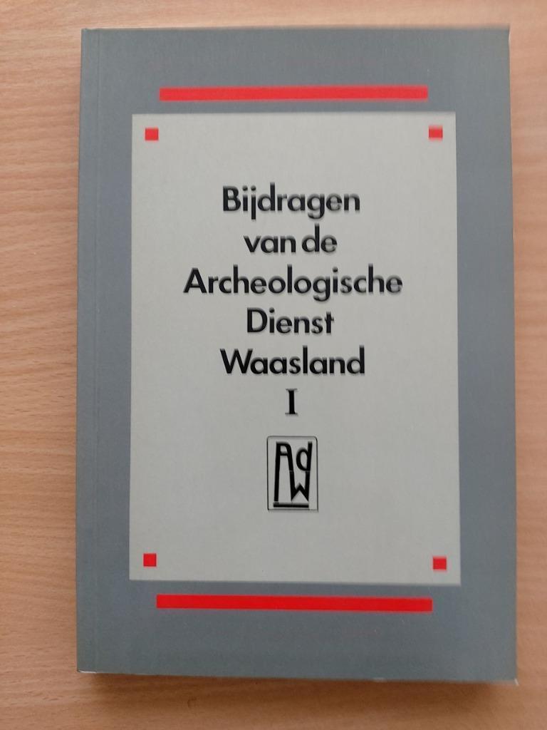Bijdragen van de Archeologische Dienst Waasland, Ophalen of Verzenden, Gelezen