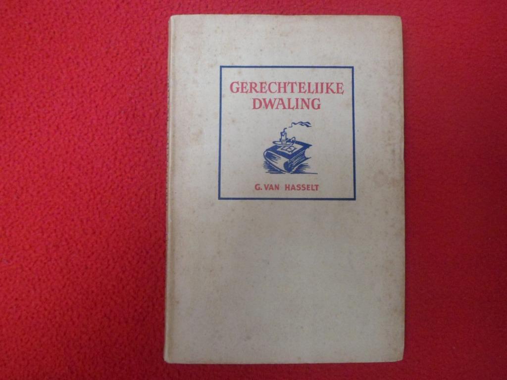 G. Van Hasselt (Ernest Claes): Gerechtelijke dwaling, G. Van Hasselt (E. Claes), Enlèvement ou Envoi, Belgique, Utilisé