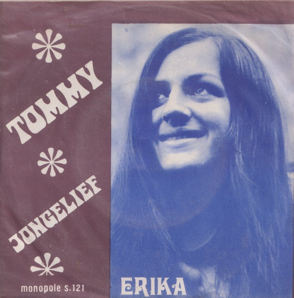 Erika – Tommy / Jonglief - Single, Enlèvement ou Envoi, Utilisé, 7 inch, En néerlandais