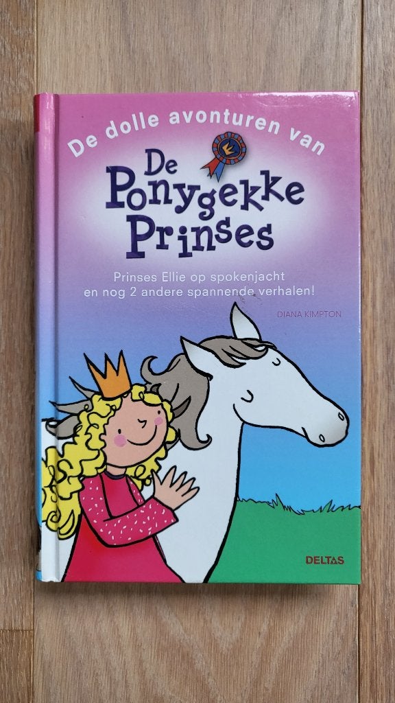 De ponygekke prinses, D. Kimpton, Ophalen of Verzenden, Zo goed als nieuw, D. Kimpton