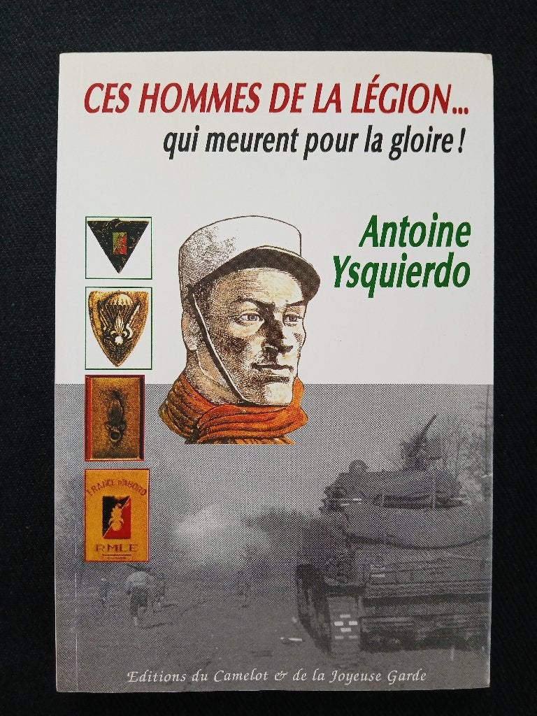 Deze legioenmannen... die sterven voor glorie!, Ophalen of Verzenden, Zo goed als nieuw, Antoine Ysquierdo