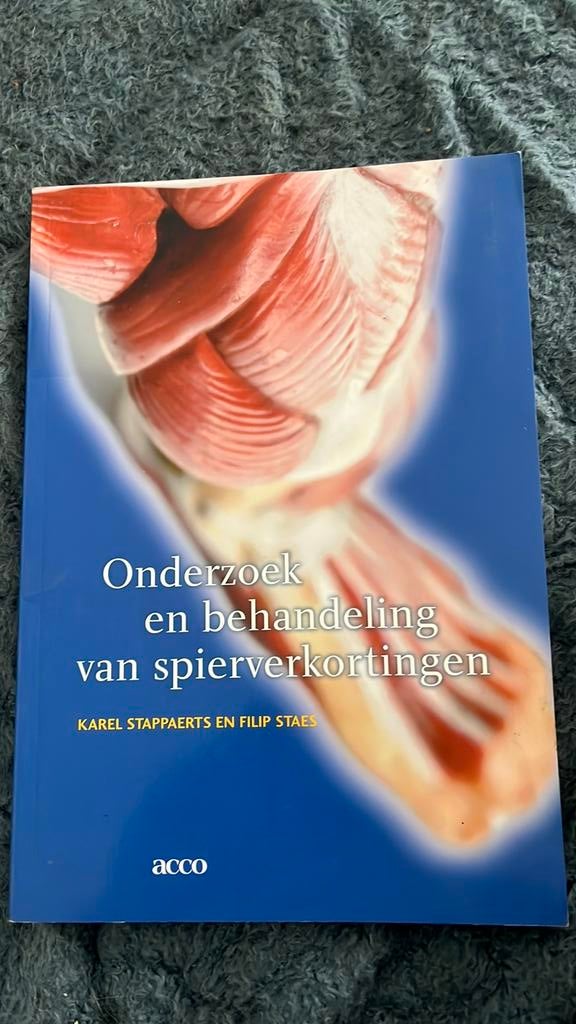 F. Staes - Onderzoek en behandeling van spierverkortingen, Boeken, Ophalen, F. Staes; K. Stappaerts