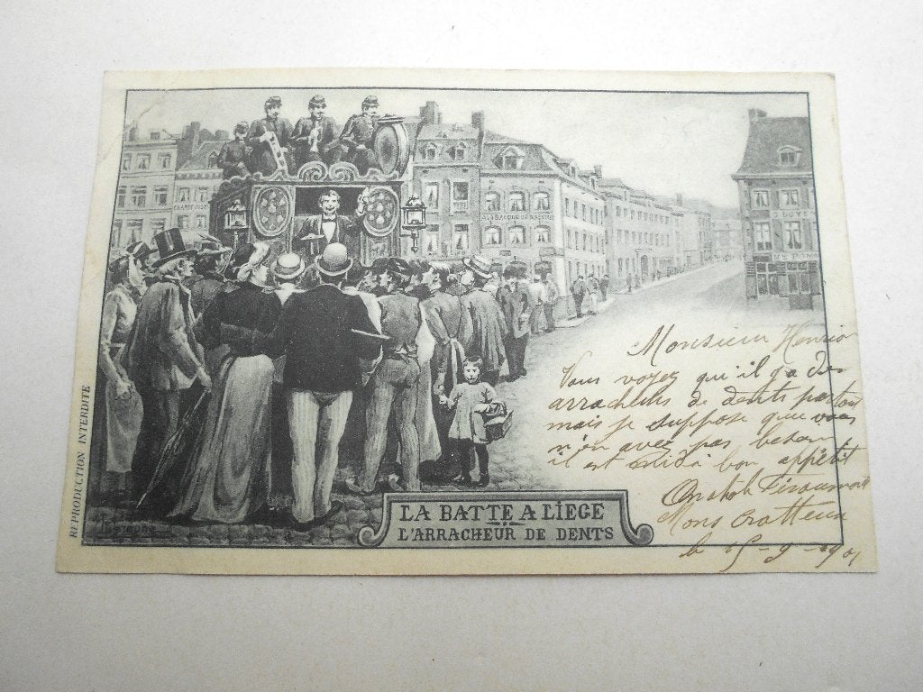 ancienne carte postale La batte Liege "L'arracheur de dents", Collections, Enlèvement ou Envoi, Avant 1920, Non affranchie, Liège
