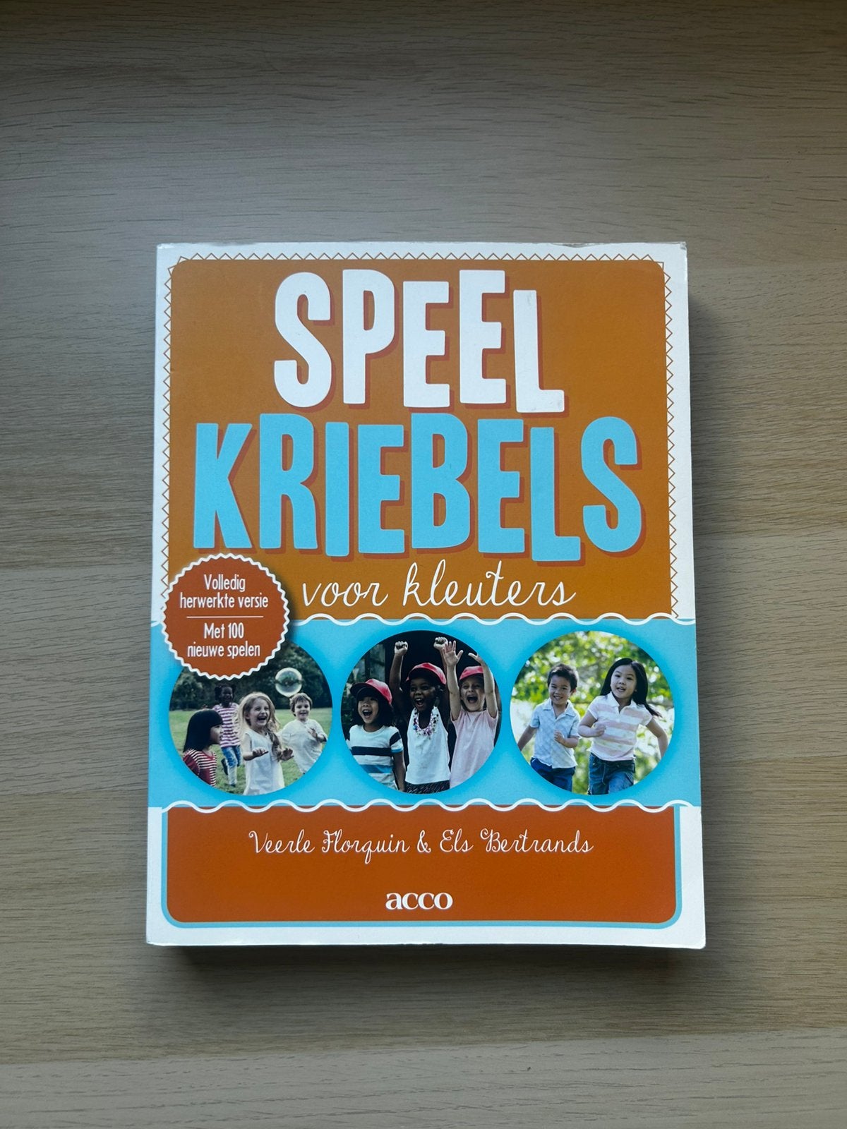 Els Bertrands - Speelkriebels voor kleuters, Livres, Livres scolaires, Enlèvement ou Envoi, Néerlandais, Els Bertrands; Veerle Florquin