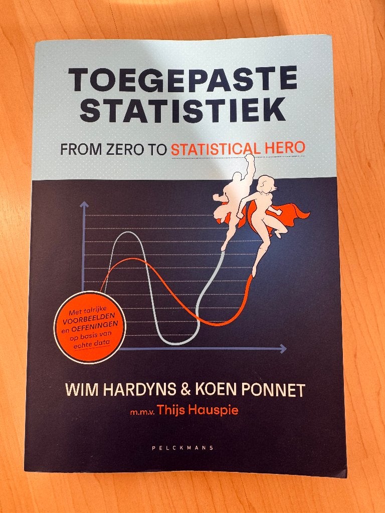 Toegepaste Statistiek From Zero To Statistical Hero, Boeken, Ophalen, Zo goed als nieuw, Overige niveaus, Pelckmans